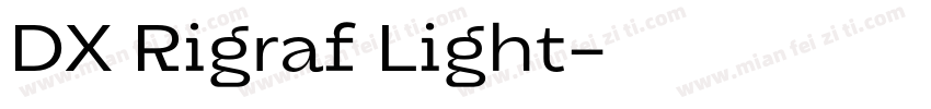 DX Rigraf Light字体转换